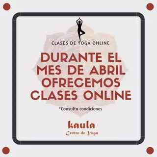 Clases de yoga y meditación online durante el mes de abril