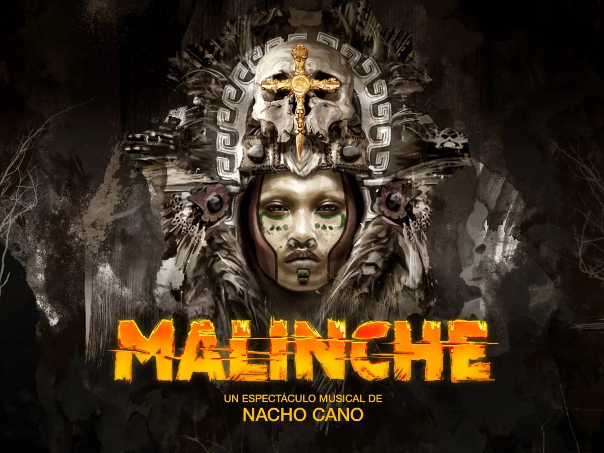 MALINCHE El Musical