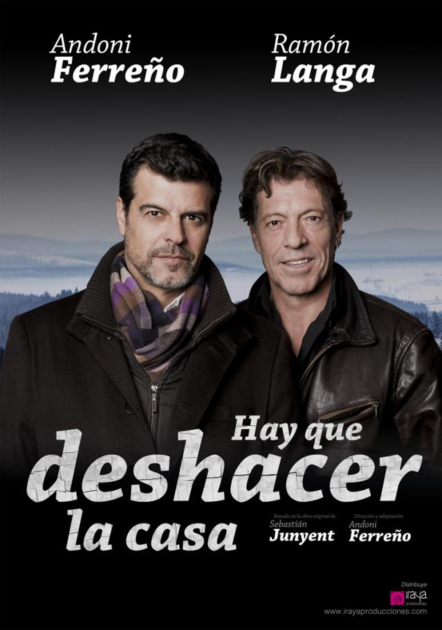 Los actores Andoni Ferreño y Ramón Langa “deshacen la casa” en Las Rozas