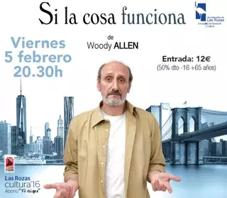 La comedia de Woody Allen “Si la cosa funciona” con el actor Jose Luis Gil protagonista del fin de semana