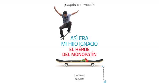 El padre de Ignacio Echeverría homenajea a su hijo con la publicación de un libro