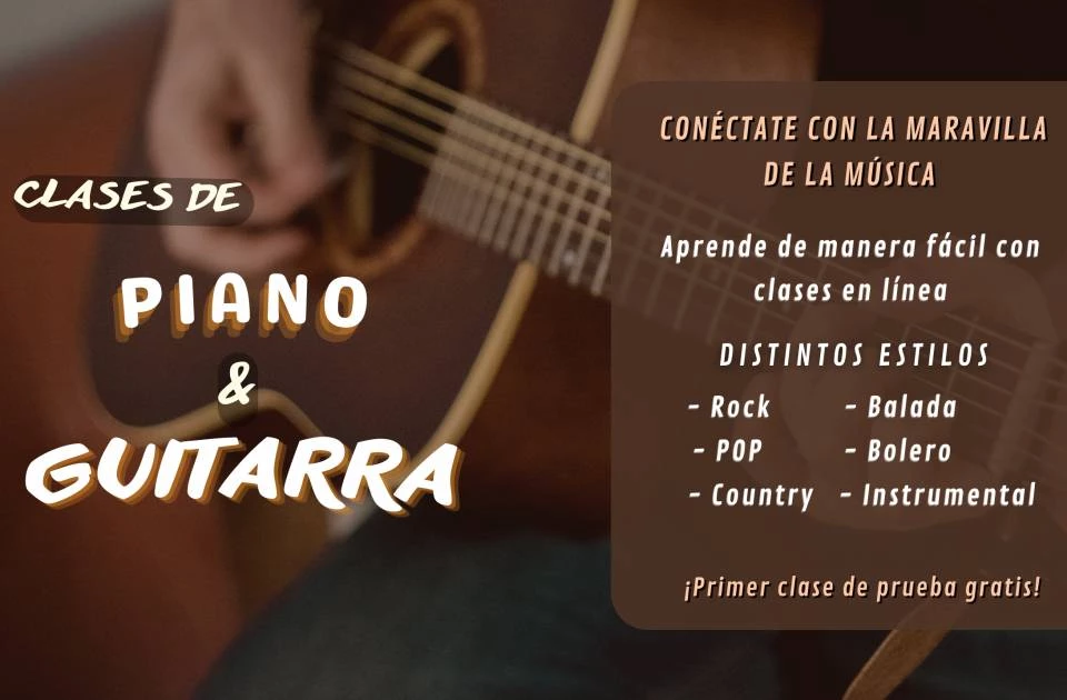 Clases de Guitarra y Piano en Línea 